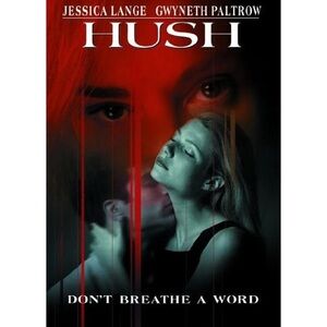 HUSH DVD